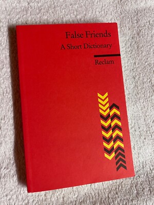 False Friends: A Short Dictionary von Burkhard Dretzke | 260