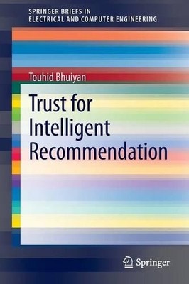 Trust for Intelligent Recommendation - 9781461468943