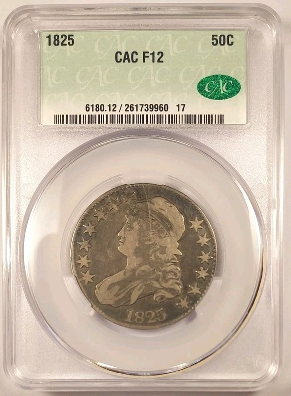 1 Of Only 2 CACG F12, Graded 1825 Capped Bust Half Dollar