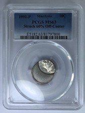 (MINT ERROR) 1992-P 10C Roosevelt Dime Graded PCGS MS63; Struck 60% Off-Center