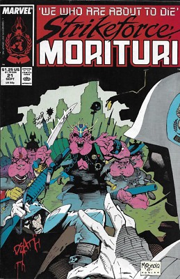 Strikeforce Morituri Comic 21 Copper Age First Print 1988 Hudnall Thomas Marvel