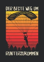 Titel: Notizbuch A5 Dotted Softcover Design: Fallschirmspringer Spruch