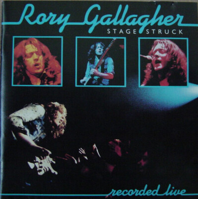 CD Rory Gallagher Live! In Europe   Stage Struck I.R.S. Records