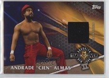 2017 WWE NXT TakeOver: Brooklyn II Mat Relics Bronze /199 Andrade Cien Almas 3hd