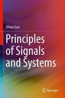 Principles Of Signals And Systems Orhan Gazi