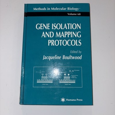 Methods in Molecular Biology Ser.: Gene Isolation and Mapping Protocols by...