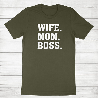 Wife Mom Boss Shirt Funny Mom Tshirt Women Boss Tee Gift For Mum Mother's Day
