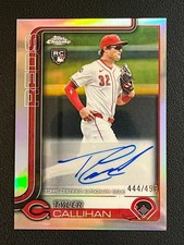 Tyler Callihan 2025 Topps Chrome Rookie Auto Refractor /499 Reds 
