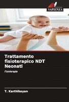 Trattamento Fisioterapico Ndt Neonati T. Karthikeyan