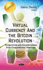 Virtual Currency & the Bitcoin Revolution, , Har