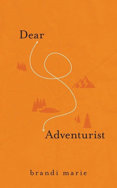 Dear Adventurist Brandi Marie Taschenbuch Kartoniert / Broschiert Englisch 2020-image