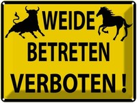 Blechschild 30X40 Cm Weide Betreten Verboten Warnschild Hinweisschild Sicherheit