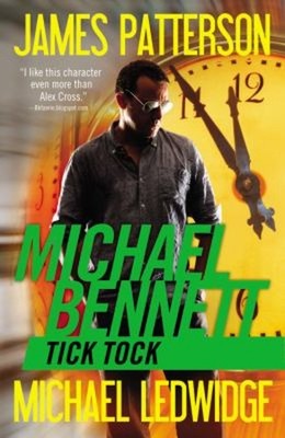 Tick Tock Paperback James, Ledwidge, Michael Patterson