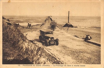 Old postcard 85 PASSAGE DU GOIS / LE PASSAGE DU GOIS A MAREE HAUTE