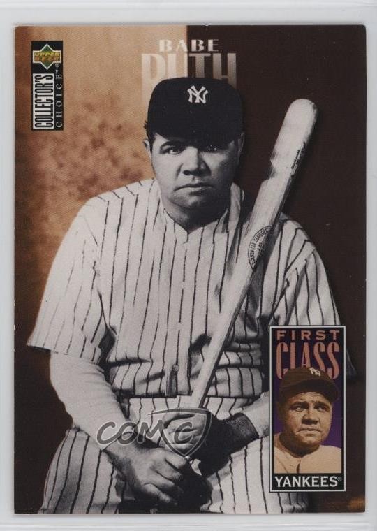 1996 Upper Deck Collector's Choice First Class Babe Ruth #500 HOF 1n2n