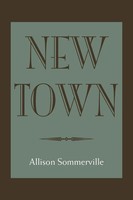 Allison Sommerville | New Town | Taschenbuch | Englisch (2012) | Xlibris