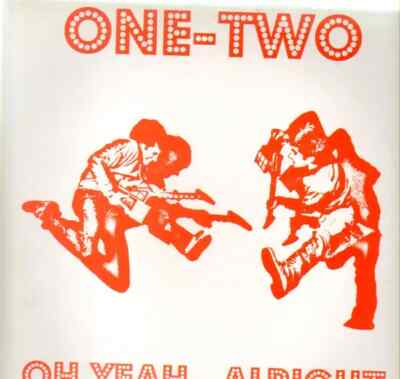 One-Two Oh Yeah, Alright / Heady Melody WHITE VINYL Vinyl Single 12inch