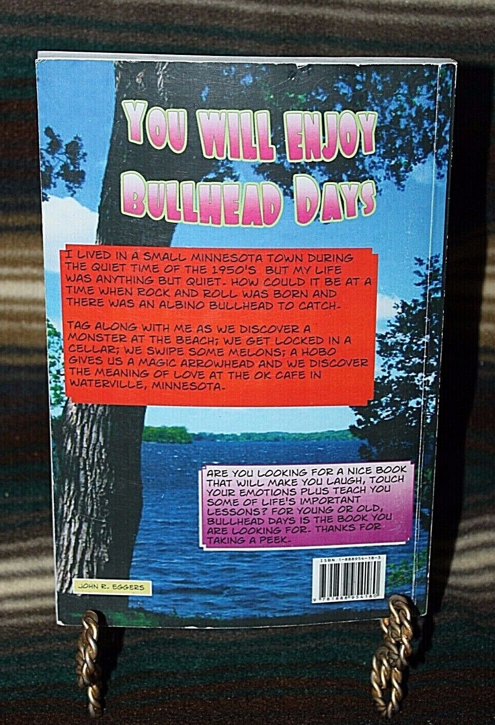 Bullhead Days stories about growing up in 50's Waterville MN John