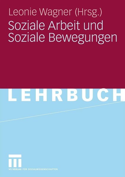Soziale Arbeit Und Soziale Bewegungen Leonie Wagner-image