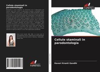 Cellule Staminali In Parodontologia Kaveri Kranti Gandhi