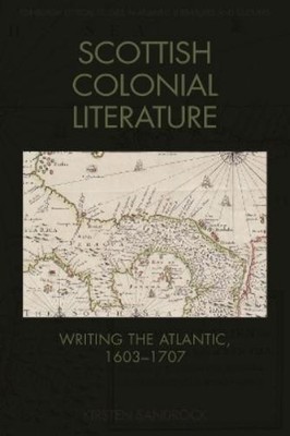 Kirsten Sandrock Scottish Colonial Literature (Gebundene Ausgabe)