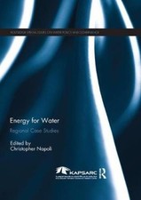 Energy For Water: Regional Case Studies (Routledge Special Issues on Water
