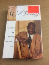 WILL DOWNING THERE'S NO LIVING WITHOUT YOU FACTORY SEALED CASSETTE SINGLE C46