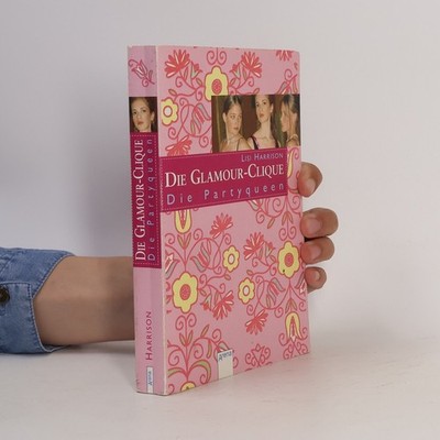 Die Glamour-Clique  |  Lisi Harrison