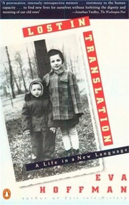 Lost in Translation: A Life in a New Language (Paperback or Softback)