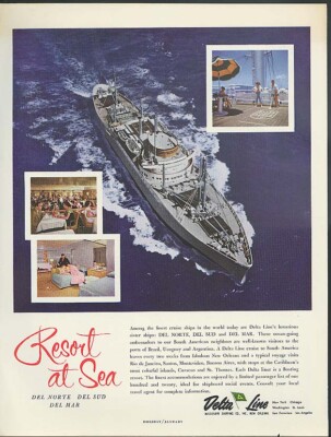 Resort at Sea Delta Line S S Del Norte Del Sud Del Mar ad 1956