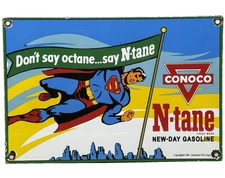 VINTAGE CONOCO SUPERMAN GASOLINE PORCELAIN SIGN GAS STATION PUMP PLATE MOTOR OIL