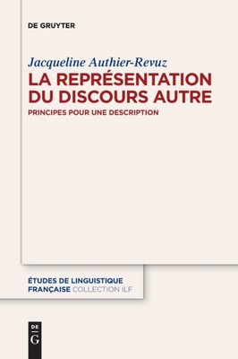Authier-Revuz - La Reprsentation du Discours Autre - New paperback or - X555z