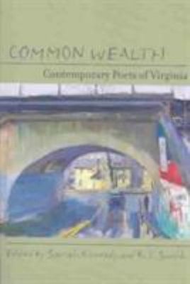 Common Wealth : Contemporary Poets of Virginia Paperback