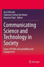 Communicating Science and Technology in Socie...