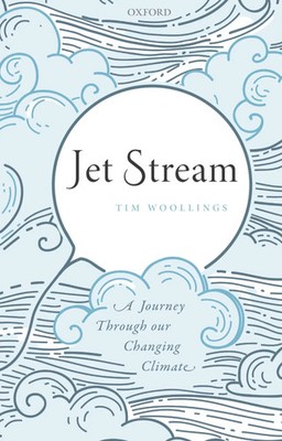 Jet Stream | A Journey Through our Changing Climate | Tim Woollings | Englisch