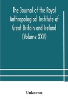 The Journal Of The Royal Anthropological Institute Of Great Britain And...