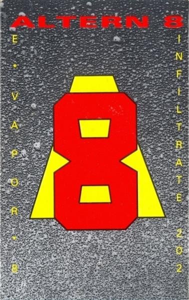 Altern 8 Evapor 8 / Infiltrate 202 cassette UK Network 1992 cassette single