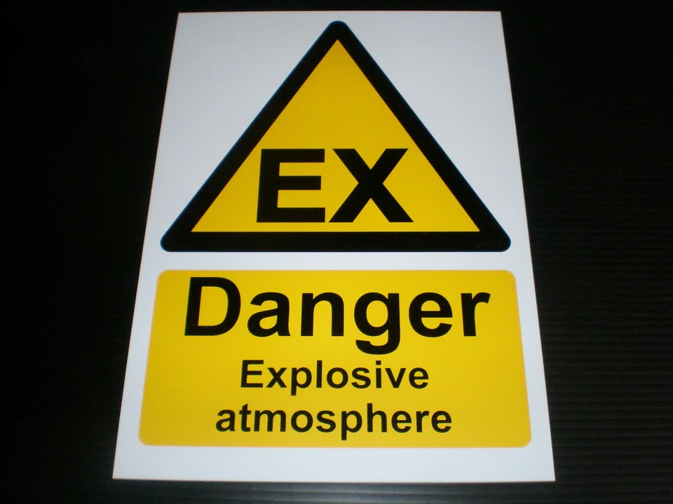 DANGER EXPLOSIVE ATMOSPHERE Plastic Sign Or Sticker Choice Of Sizes Hazard