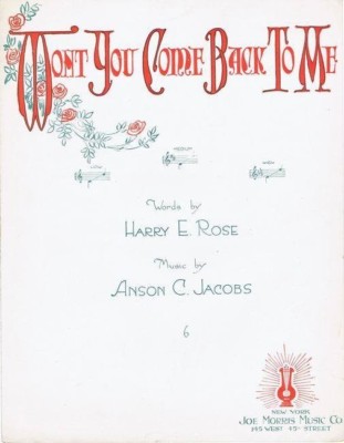 Won't You Come Back To Me, 1918, Vintage Sheet Music