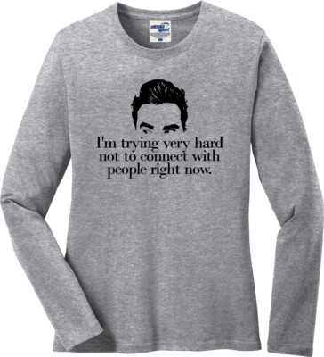I'm Trying Very Hard Not to Connect Long Sleeve Missy Fit Ladies T-Shirt (S-3X)