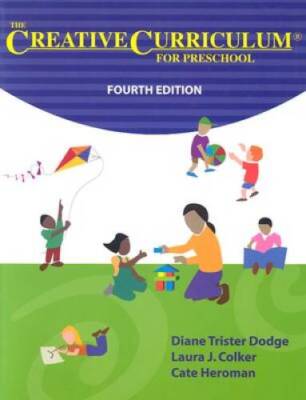 The Creative Curriculum for Preschool, 4th edition - Paperback - VERY GOOD