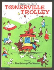 Fontaine Fox's Toonerville Trolley HC 1972 Weathervane Books