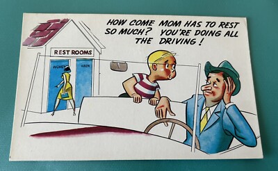 How Come Mom Has To Rest So Much? You re Doing All The Driving Humor Post Card