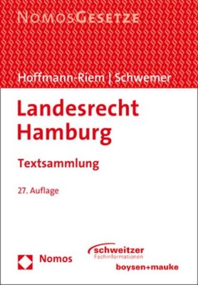 Landesrecht Hamburg: Textsammlung - Rechtsstand: 1. September 2017 Wolfgang, Hof
