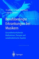 Berufsbedingte Erkrankungen Bei Musikern Albrecht Lahme (U. A.) Taschenbuch 2000