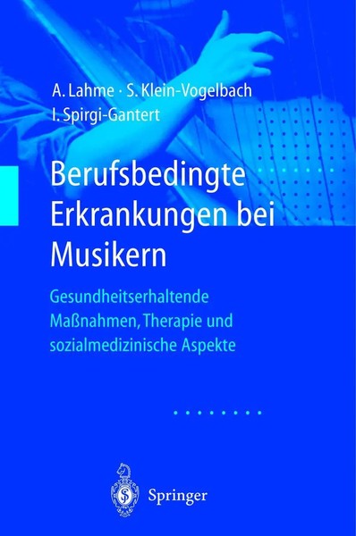 Berufsbedingte Erkrankungen Bei Musikern Albrecht Lahme (U. A.) Taschenbuch 2000-image