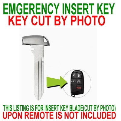 KEY CUT BY PHOTO FOR DODGE JEEP INSERT EMGERENCY KEYLESS ENTRY PROX SMART REMOTE