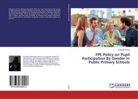 FPE Policy On Pupil Participation By Gender In Public Primary Schools Kennedy Ow