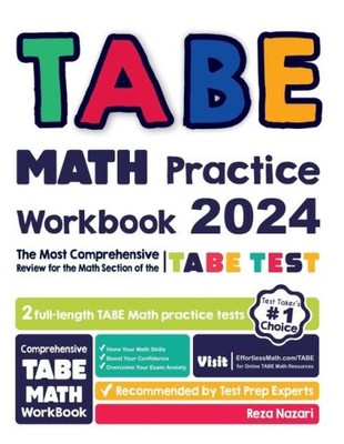 TABE Math Practice Workbook: The Most Comprehensive Review for the Math