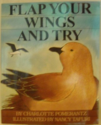 Flap Your Wings and Try
